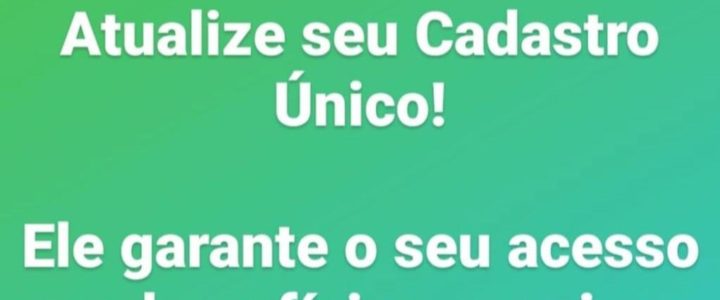 CRAS – Atualize seu cadastro único! CRAS – Atualize seu cadastro único!