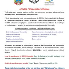 Agora Laranjal conta com o atendimento do CEJUSC